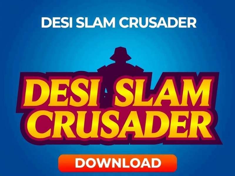 Desi Slam Crusader Download Statistics